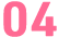 04